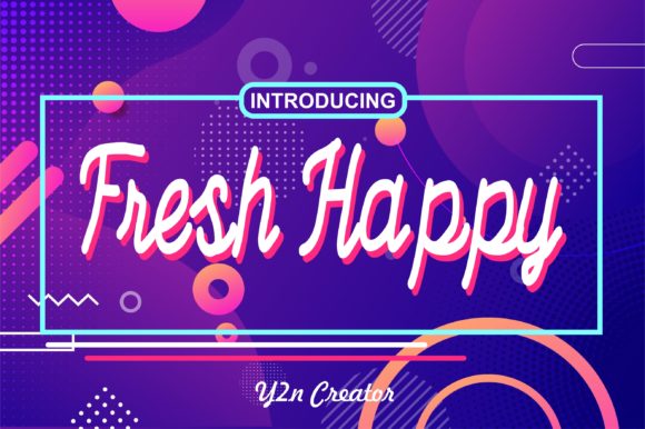 Fresh Happy: A Joyful Handwritten Font for Makers