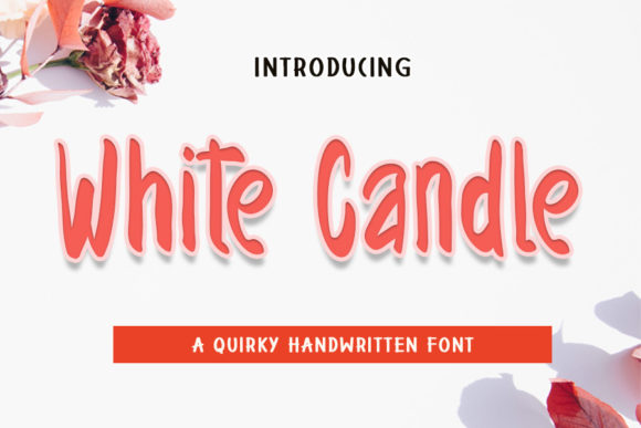 White Candle Font: A Relaxed Handwritten Typeface for Branding
